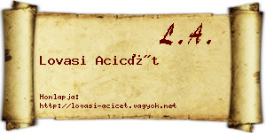 Lovasi Acicét névjegykártya